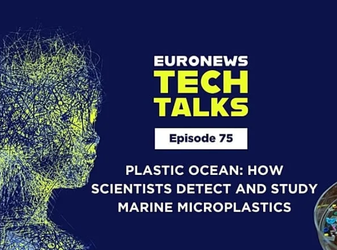 Marine microplastic pollution: How scientists detect it | Euronews Tech Talks